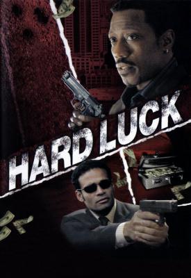 poster for Hard Luck 2006