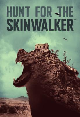image for  Hunt For The Skinwalker movie