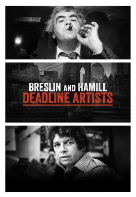 poster for Breslin and Hamill: Deadline Artists 2018