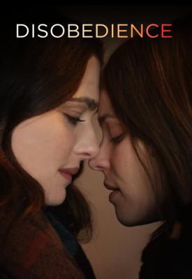 poster for Disobedience 2017