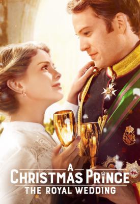image for  A Christmas Prince: The Royal Wedding movie