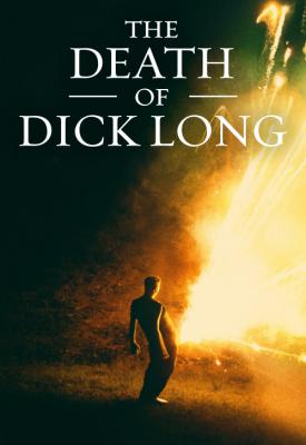 image for  The Death of Dick Long movie
