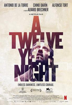 poster for A Twelve-Year Night 2018