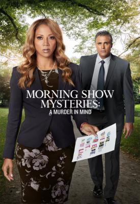 image for  Morning Show Mysteries: A Murder in Mind movie