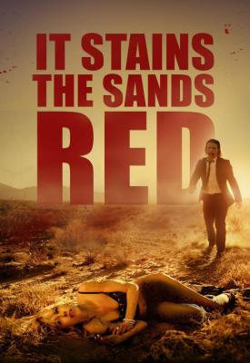 image for  It Stains the Sands Red movie
