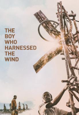 image for  The Boy Who Harnessed the Wind movie