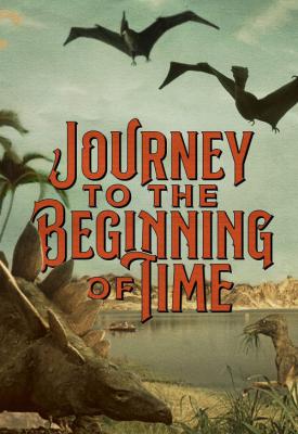 image for  A Journey to the Beginning of Time movie