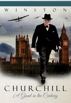 image for  Winston Churchill: A Giant in the Century movie