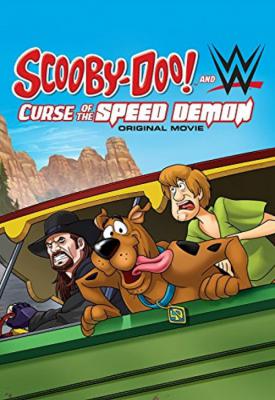 poster for Scooby-Doo! and WWE: Curse of the Speed Demon 2016