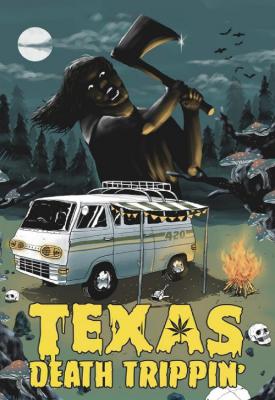 poster for Texas Death Trippin’ 2019