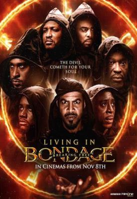 poster for Living in Bondage: Breaking Free 2019