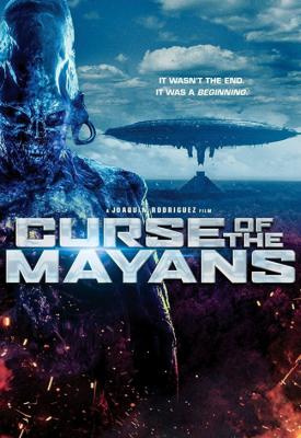 poster for Curse of the Mayans 2017