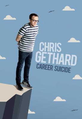 poster for Chris Gethard: Career Suicide 2017