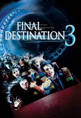 poster for Final Destination 3 2006