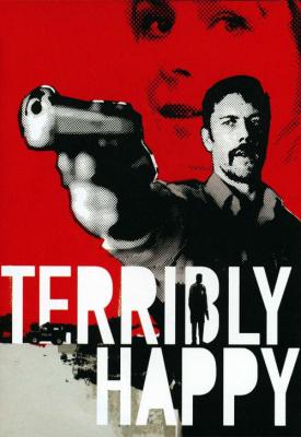 poster for Terribly Happy 2008