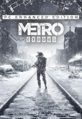 poster for Metro Exodus: Enhanced Edition V2.0.0.0 + 2 DLCs