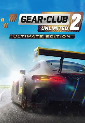 poster for  Gear.Club Unlimited 2 – Ultimate Edition