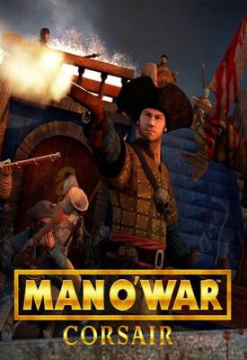 poster for Man O’ War: Corsair - Warhammer Naval Battles v1.4.2 + 2 DLCs
