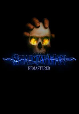 poster for Shadow Man: Remastered v1.0.2261
