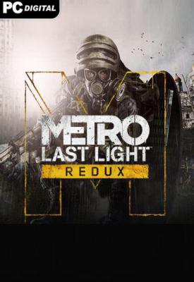 poster for Metro Last Light Redux + Update 4