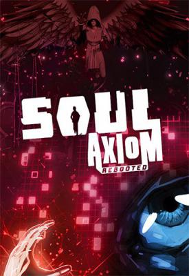 poster for Soul Axiom Rebooted