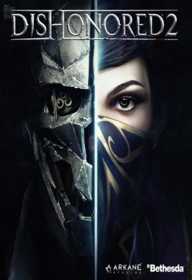 poster for Dishonored 2 v1.77.9 + DLC + Bethesda.net Bonus