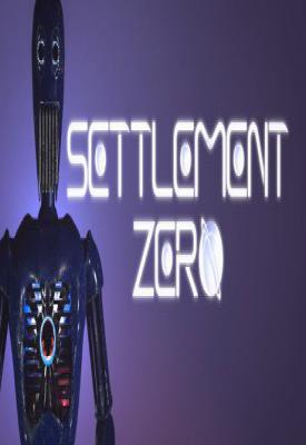 poster for Settlement Zero
