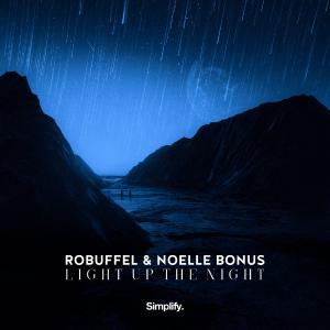 poster for Light Up the Night - Robuffel & Noelle Bonus