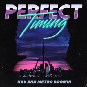 poster for Need Some (ft. Gucci Mane) - NAV & Metro Boomin